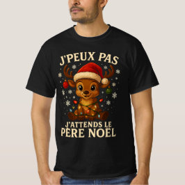 Ich kann nicht auf den Weihnachtsmann warten T-Shirt