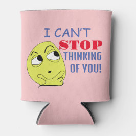 Ich kann nicht aufhören, an dich zu denken dosenkühler