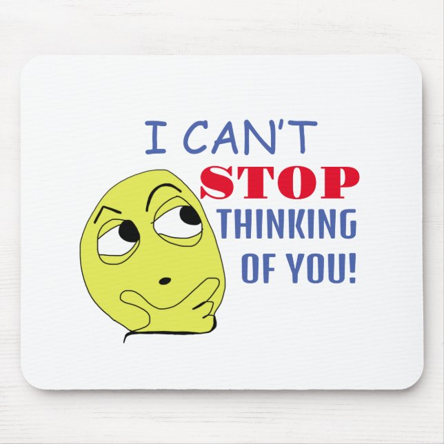 Ich kann nicht aufhören, an dich zu denken mousepad (Vorne)