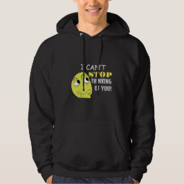 Ich kann nicht aufhören, an Sie zu denken, editier Hoodie