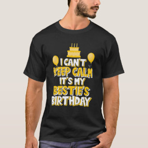Ich kann nicht Behalten, dass es die Geburtstagspa T-Shirt