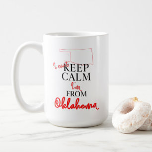 Ich kann nicht Behalten, dass ich aus Oklahoma kom Kaffeetasse