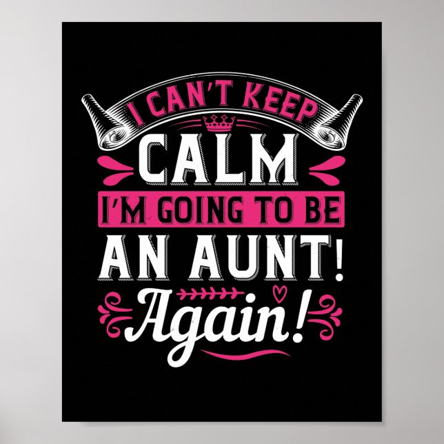 Ich kann nicht Behalten, dass ich eine Tante werde Poster (Vorne)