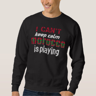 Ich kann nicht behalten, dass Marokko Stolz spielt Sweatshirt