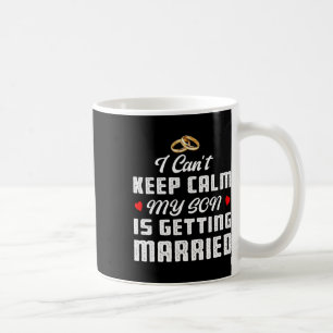 Ich kann nicht Behalten, dass mein Sohn beim Hochz Kaffeetasse