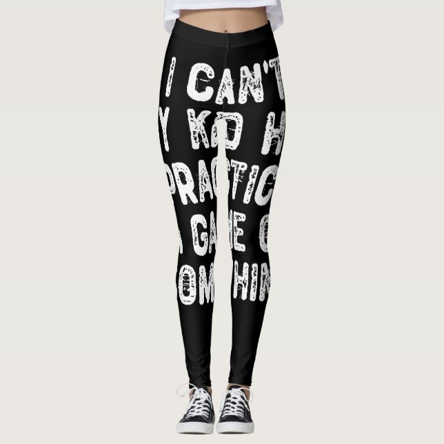 Ich kann nicht, dass mein Kind ein Spiel oder so m Leggings (Vorderseite)