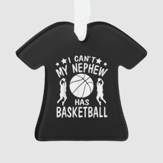 Ich kann nicht, dass mein Nephew ein Basketballges Ornament