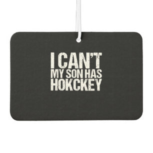 Ich kann nicht, dass mein Sohn Hockey-Mama lustige Autolufterfrischer