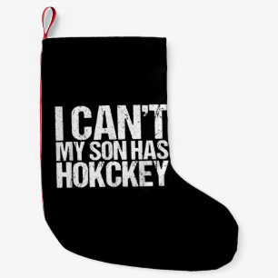 Ich kann nicht, dass mein Sohn Hockey-Mama lustige Kleiner Weihnachtsstrumpf