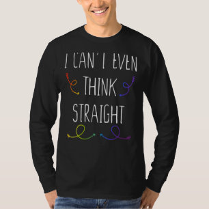 Ich kann nicht einmal denken, dass Gay Lesbian-Bli T-Shirt