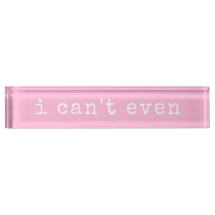 Ich kann nicht einmal Saraztic Zitat Niedlich Pink Namensplakette