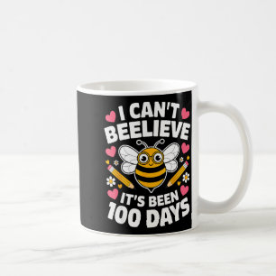 Ich kann nicht glauben, dass es schon 100 Tage Sch Kaffeetasse