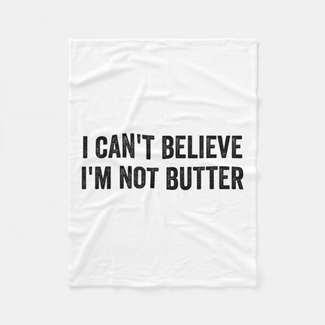 Ich kann nicht glauben, dass ich nicht stotter bin fleecedecke (Vorderseite)