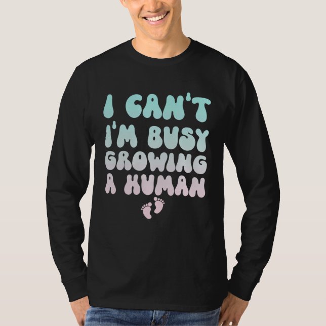 Ich kann nicht, ich bin mit der Entwicklung eines  T-Shirt (Vorderseite)