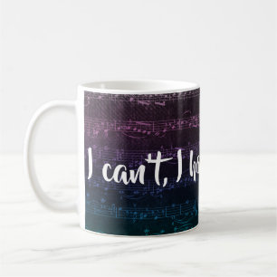 Ich kann nicht, ich habe Proben-Tasse Kaffeetasse