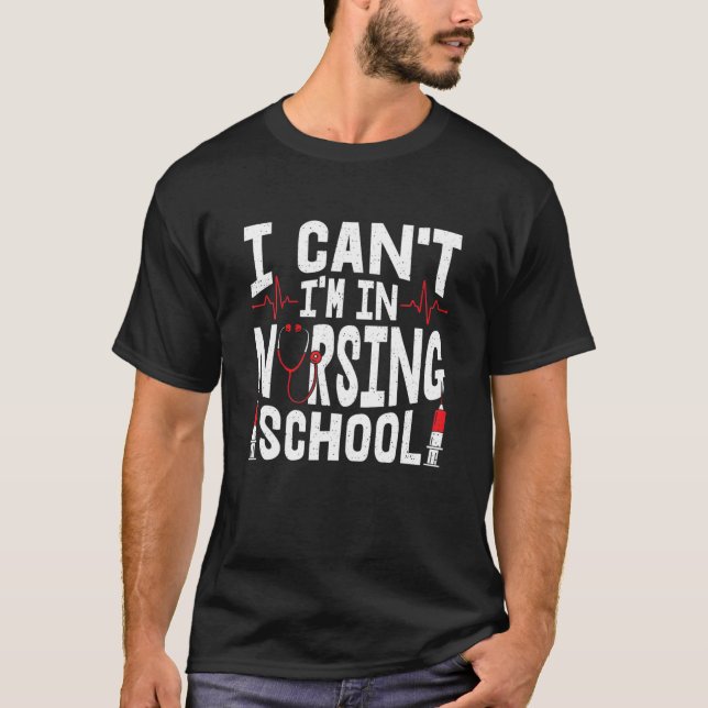 Ich kann nicht in der Krankenschule sein - Kranken T-Shirt (Vorderseite)