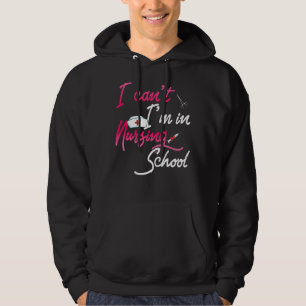 Ich kann nicht in der Krankenschwester studieren Hoodie