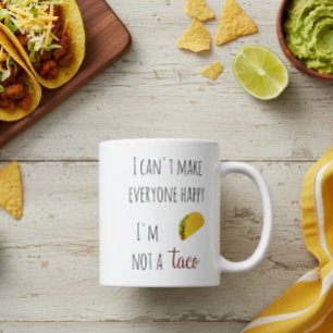 Ich kann nicht jeden glücklich machen. Ich bin kei Kaffeetasse