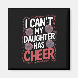 Ich kann nicht, meine Tochter hat Cheerleading Magnet