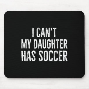 Ich kann nicht, meine Tochter hat Fußball Retro ab Mousepad