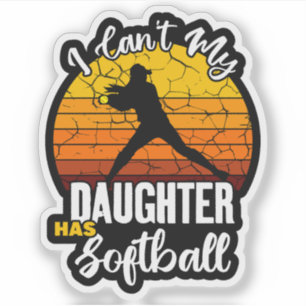 Ich kann nicht, meine Tochter hat Softball Stolz M Aufkleber