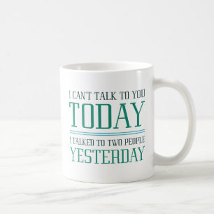 Ich kann nicht mit dir reden kaffeetasse