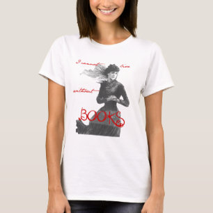 Ich kann nicht ohne Bücher leben T-Shirt