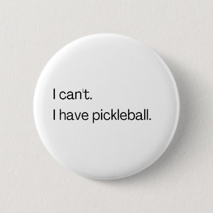 Ich kann nicht pickleball haben button