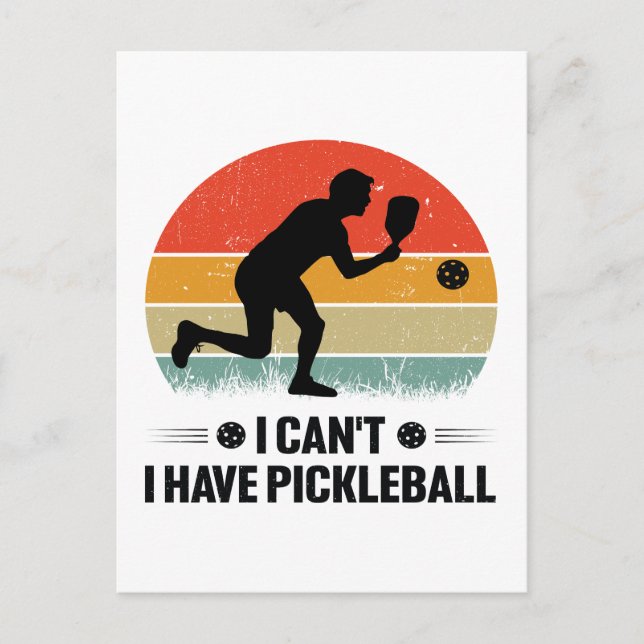 Ich kann nicht pickleball haben, Pickleball Lover Postkarte (Vorderseite)
