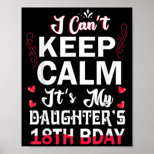 Ich kann nicht Ruhe Behalten. Es ist der 18. Gebur Poster