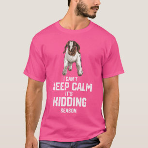 Ich kann nicht Ruhe Behalten. Es ist eine Kindersa T-Shirt