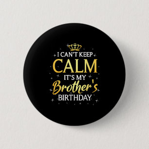 Ich kann nicht Ruhe Behalten. Es ist mein Bruder G Button