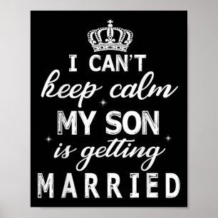 Ich kann nicht ruhig bleiben, mein Sohn heiratet g Poster