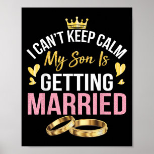 Ich kann nicht ruhig bleiben, mein Sohn heiratet H Poster