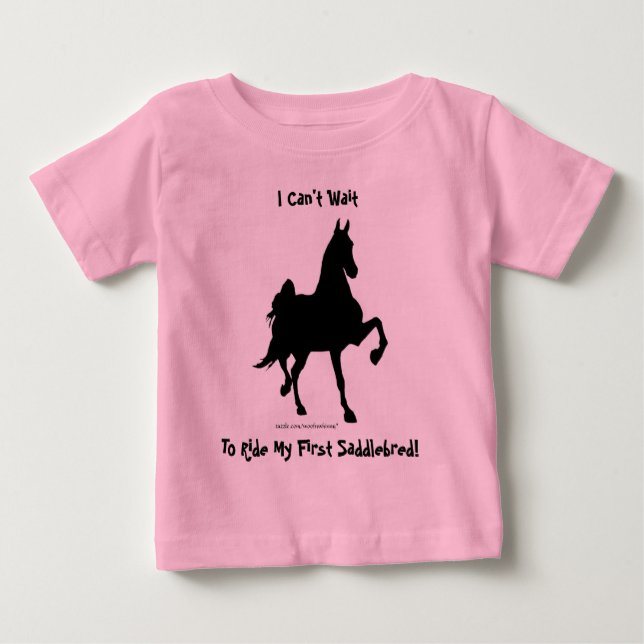 Ich kann nicht warten, um mein erstes Saddlebred Baby T-shirt (Vorderseite)
