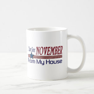 Ich kann November von meinem Haus sehen Tasse