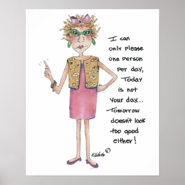 Ich kann nur eine lustige Sprichwort Aquarellskizz Poster (Vorne)