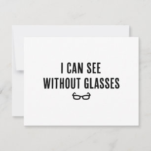Ich kann ohne Brille sehen - Funny White Lie Party Feiertagskarte