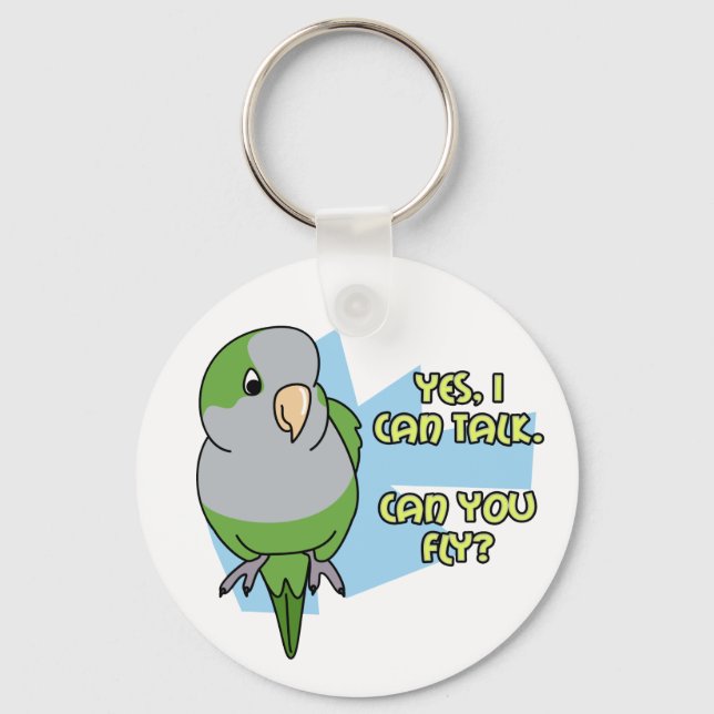 Ich kann Quaker Parakeet Schlüsselanhänger spreche (Vorderseite)
