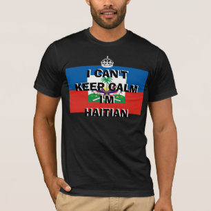 ICH KANN RUHE NICHT BEHALTEN, die ich HAITIANISCH T-Shirt