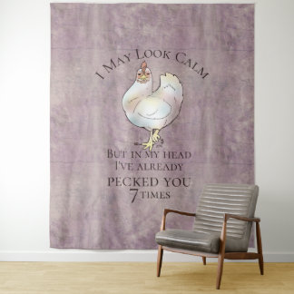 "Ich kann ruhig aussehen" Hühnchen Wandteppich