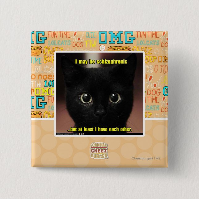 Ich kann schizophren sein button (Vorderseite)