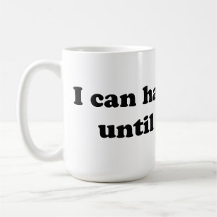 Ich kann Schmerzen bewältigen, bis es weh tut Tasse