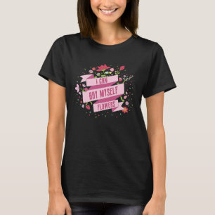 Ich kann selbst Blume kaufen Valentinstag Retro T-Shirt