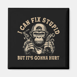 Ich kann Stud reparieren, aber es ist Gonna Hurt M Magnet