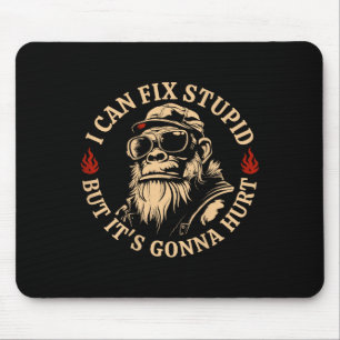 Ich kann Stud reparieren, aber es ist Gonna Hurt M Mousepad