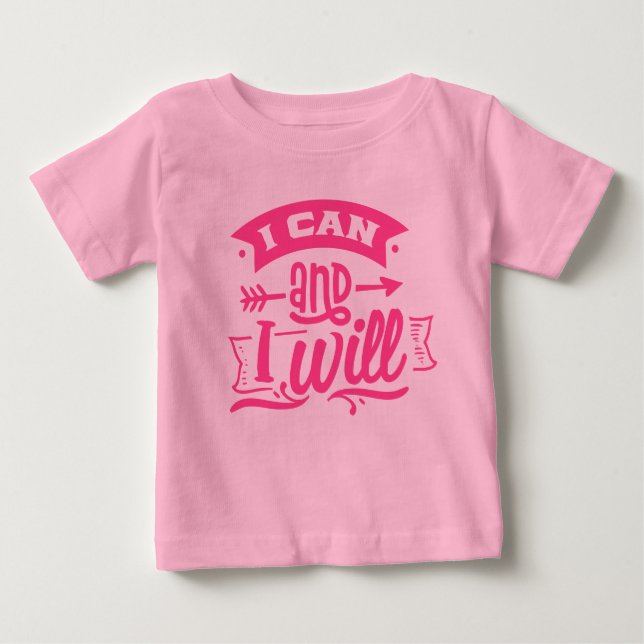 Ich kann und ich will | Niedlich Pink Girl Power Baby T-shirt (Vorderseite)