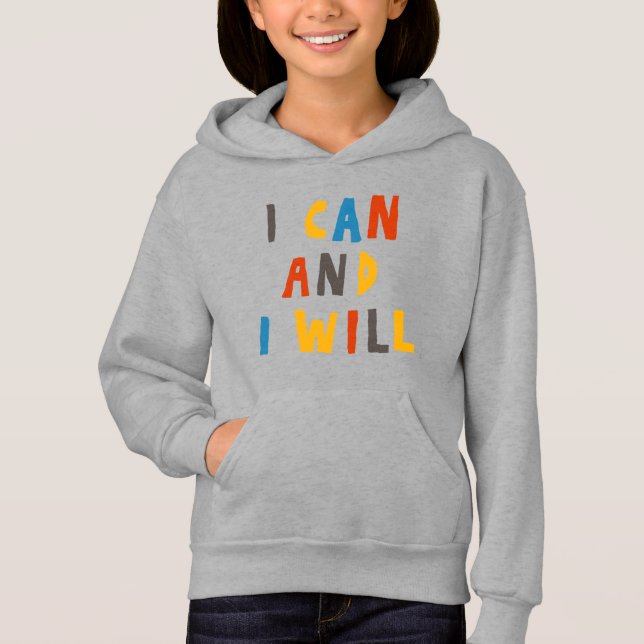 Ich kann und werde hoodie (Vorderseite)