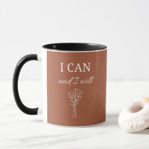 Ich kann und werde Inspiration Tasse