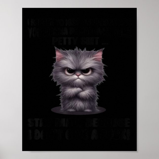 Ich Katze verweigert Küssen Jedermanns Will Poster (Vorne)